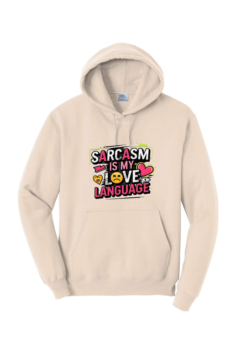 Fleece Pullover Hoodie - Sarcasm Love Language