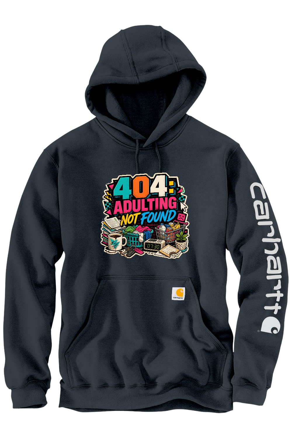 Carhartt Midweight Hooded Sweatshirt: 404 Adulting Not Found