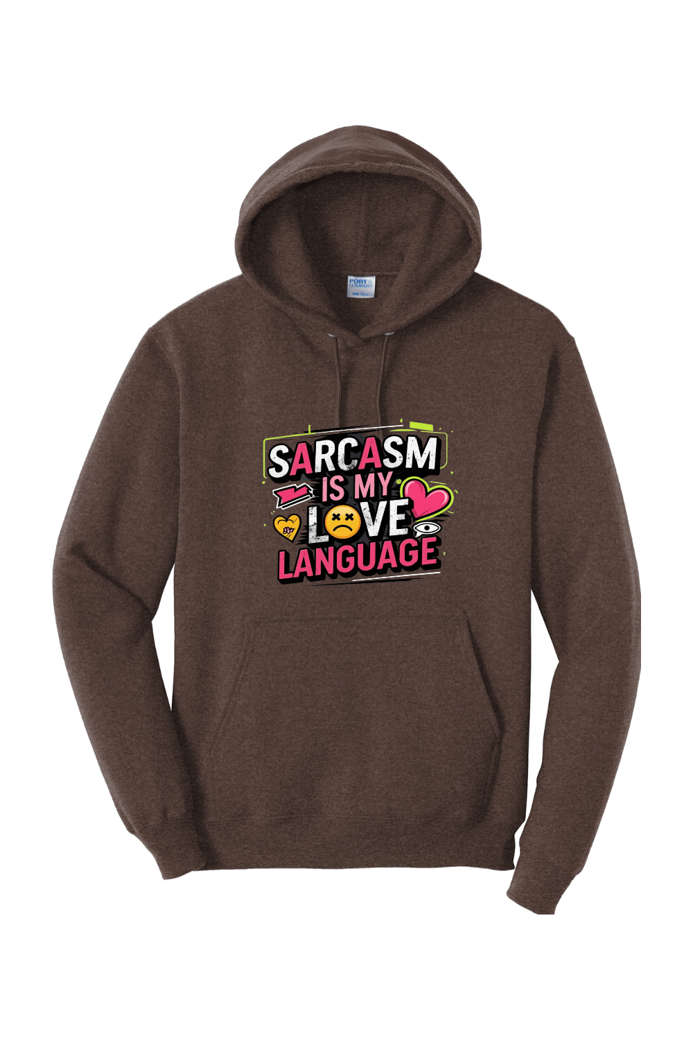 Fleece Pullover Hoodie - Sarcasm Love Language