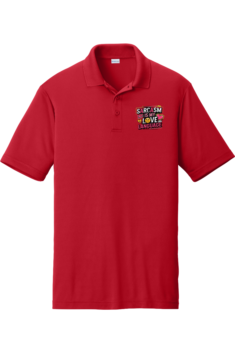 Moisture-Wicking Polo - Sarcasm Love Language
