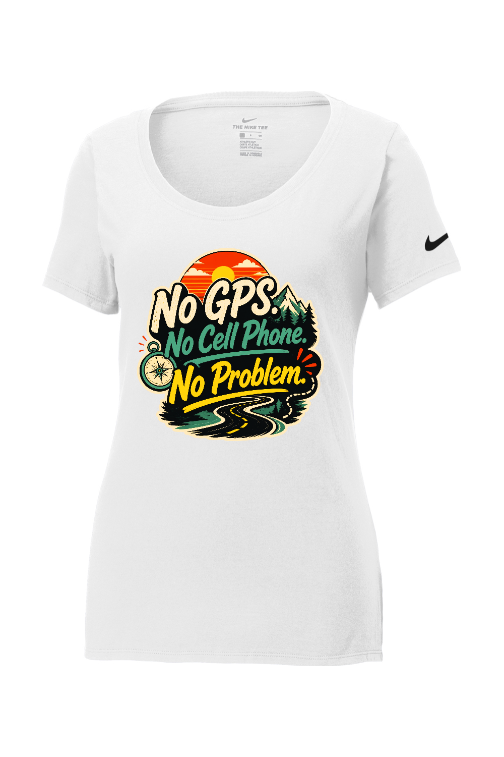 Nike Ladies Core Cotton Scoop Neck Tee: No GPS No Cell Phone No Problem