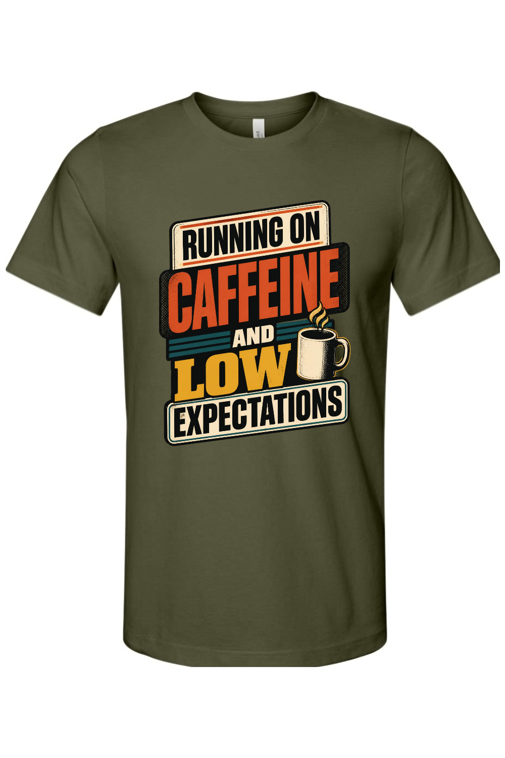 Running on caffeine and low expectations Gen X Edition Tee