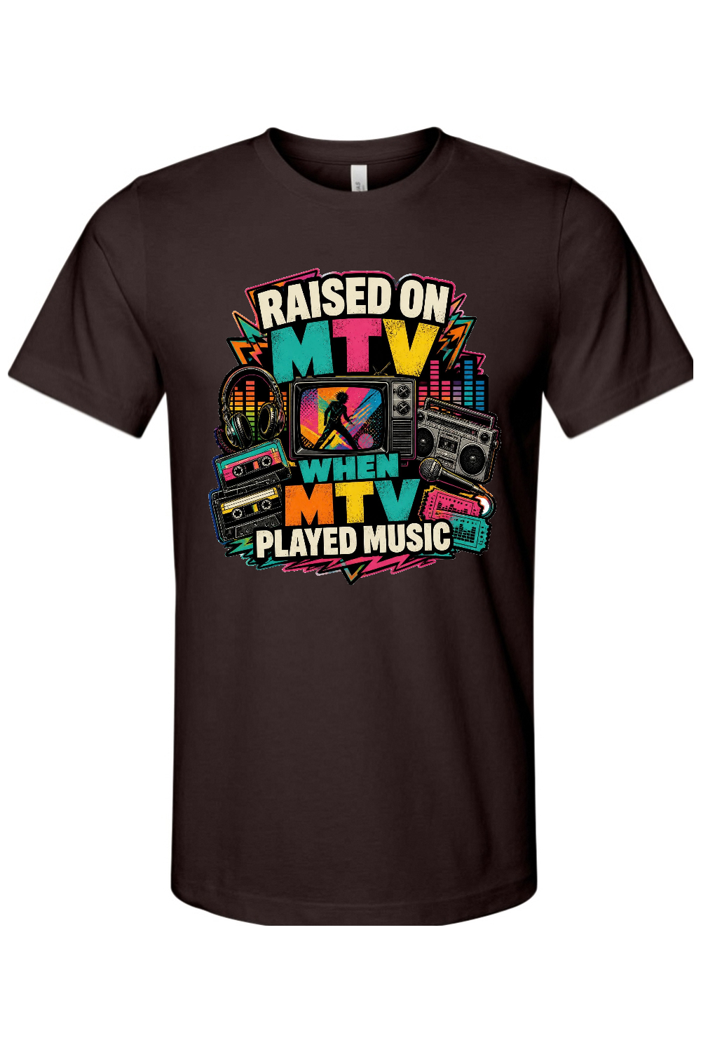 RAISED ON MTV WHEN MTV PLAYED MUSIC Gen X Edition Tee