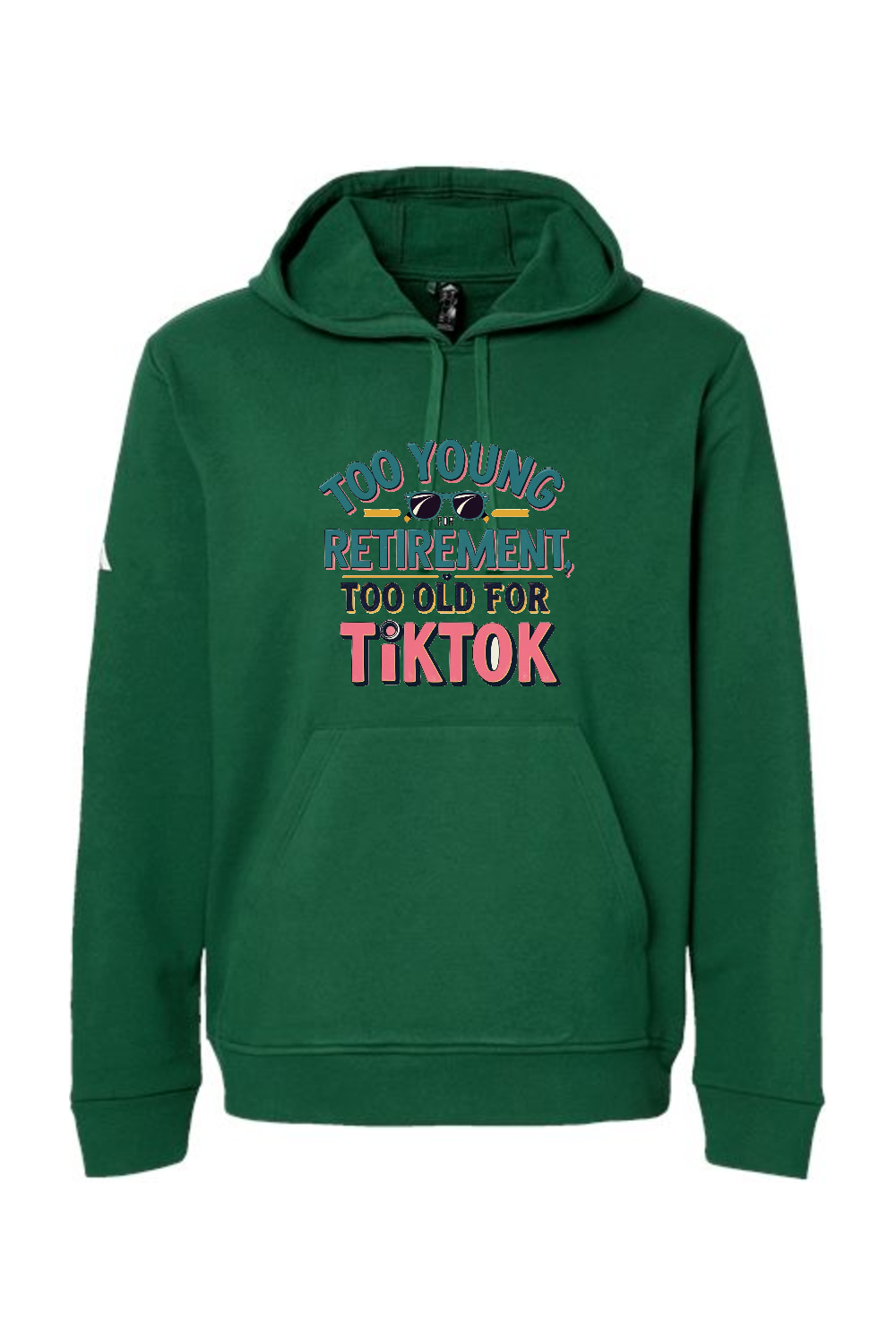Adidas Fleece Hooded Sweatshirt: Too Old for TikTok