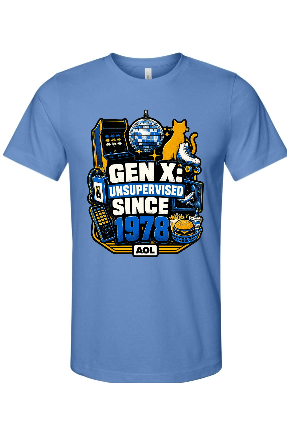 GEN X UNSUPERVISED SINCE 1978 Gen X Edition Tee