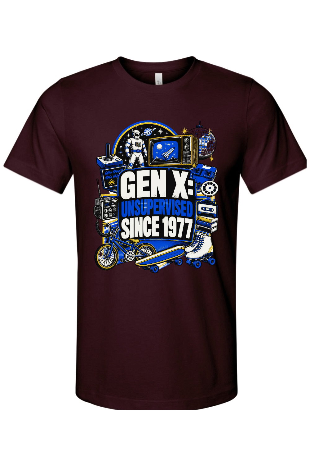GEN X UNSUPERVISED SINCE 1977 Gen X Edition Tee