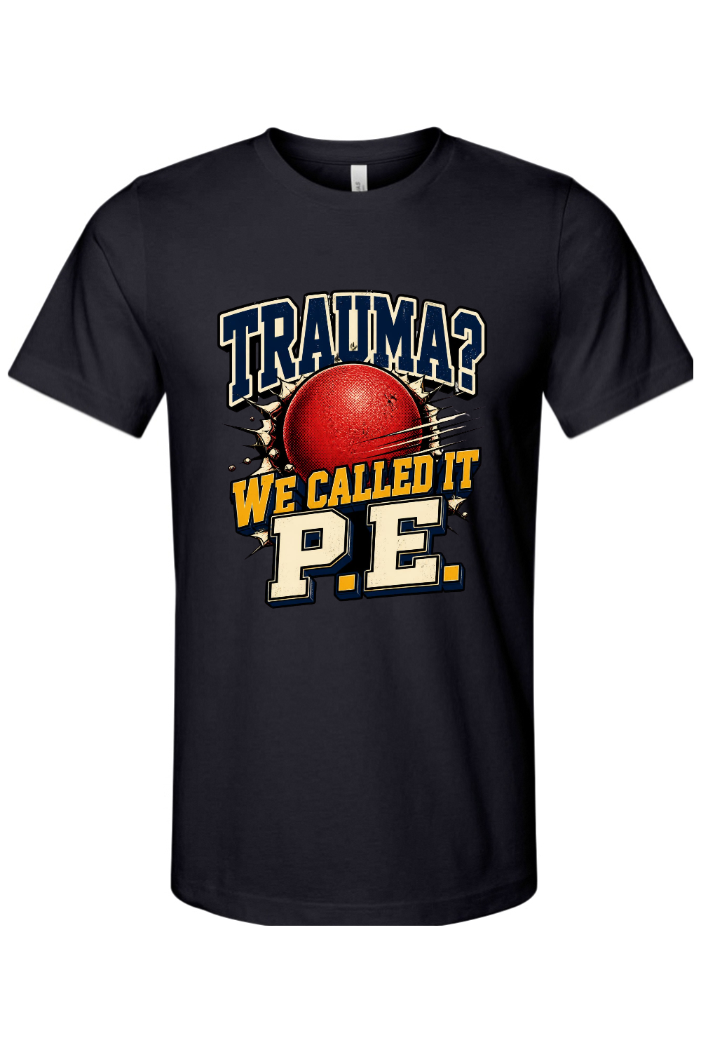 TRAUMA WE CALLED IT P.E. Gen X Edition Tee