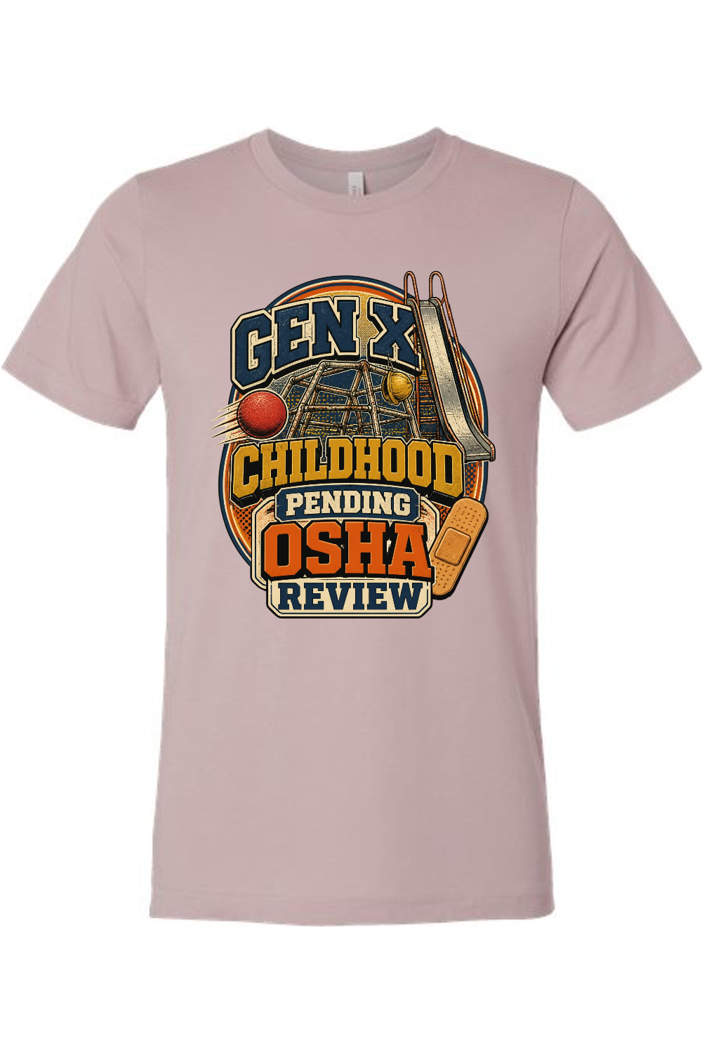 GEN X CHILDHOOD PENDING OSHA REVIEW Gen X Edition Tee