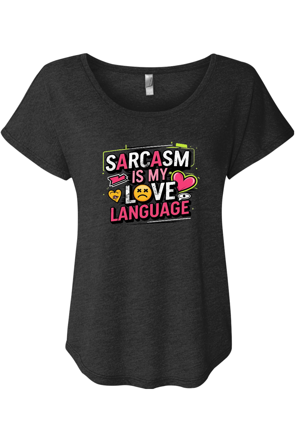 Sarcasm Love Language Women's Triblend Dolman Tee