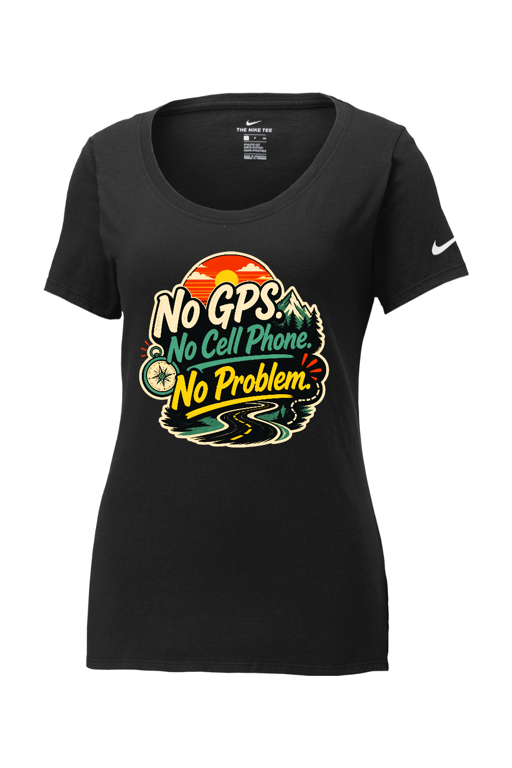Nike Ladies Core Cotton Scoop Neck Tee: No GPS No Cell Phone No Problem