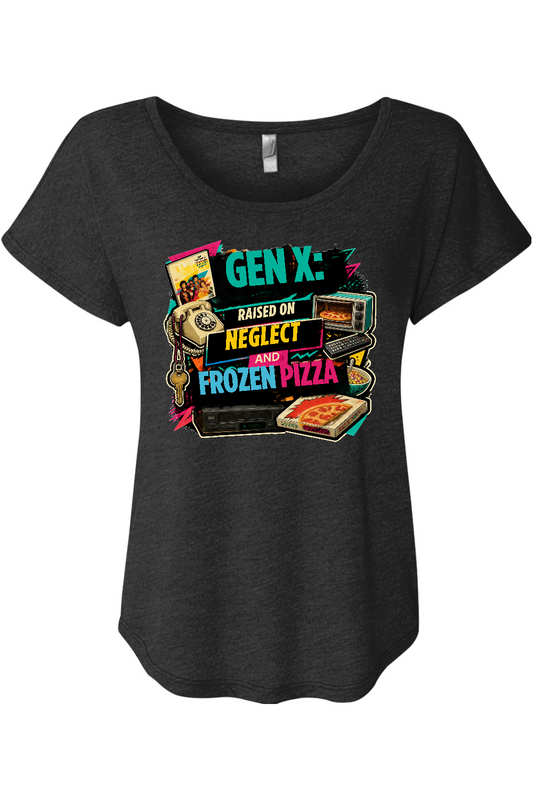 GEN X Raised on neglect and frozen pizza Women's Triblend Dolman Tee