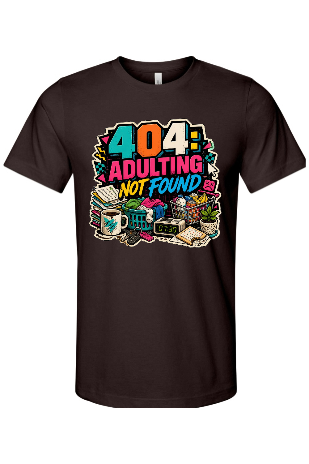 404 Adulting Not Found Gen X Edition Tee