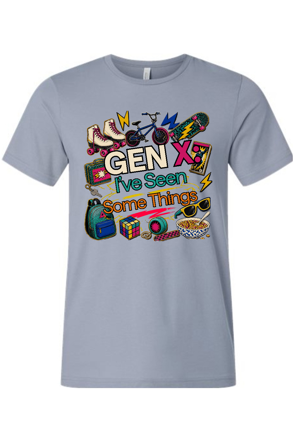 I've Seen Some Things Gen X Edition Tee