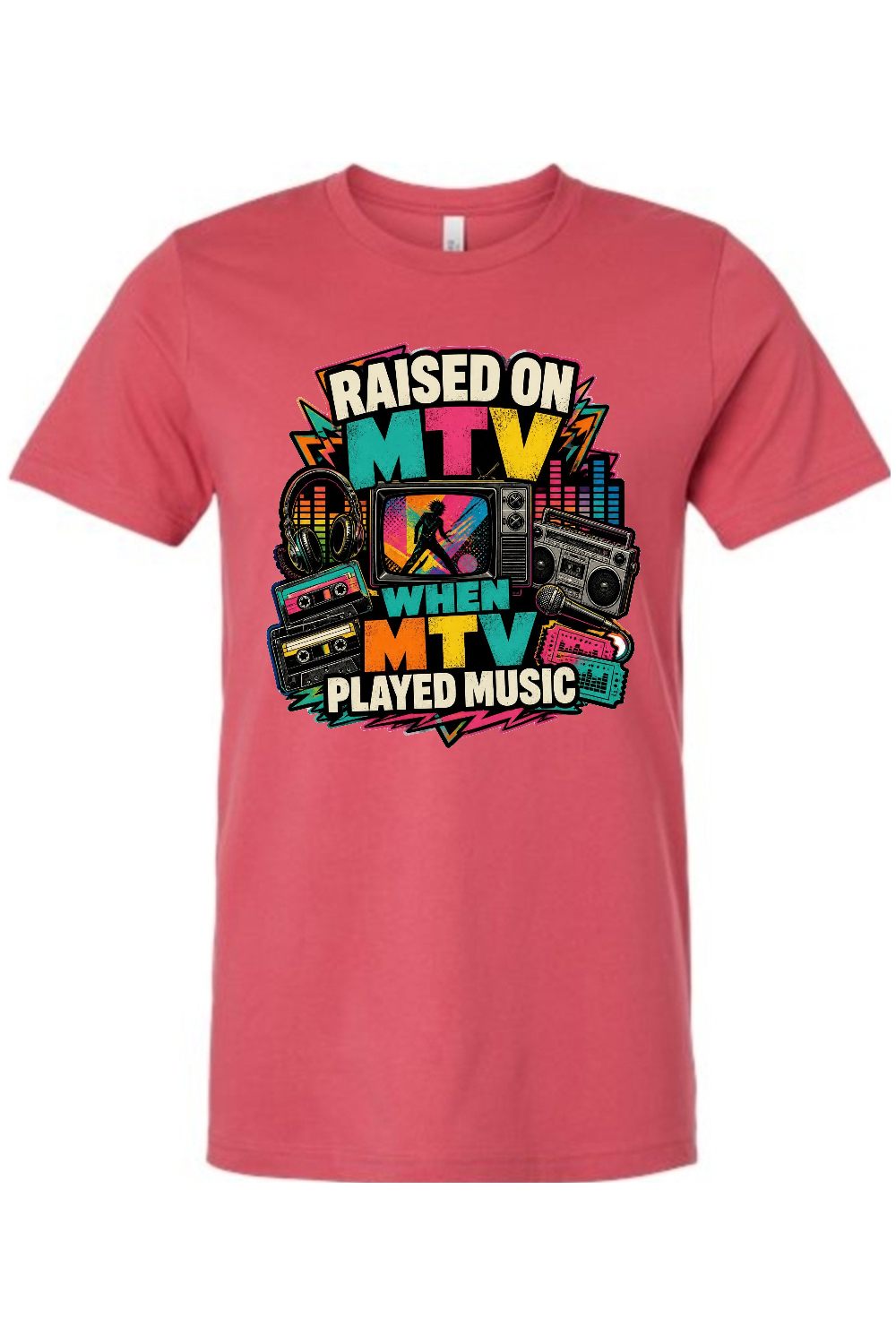 RAISED ON MTV WHEN MTV PLAYED MUSIC Gen X Edition Tee