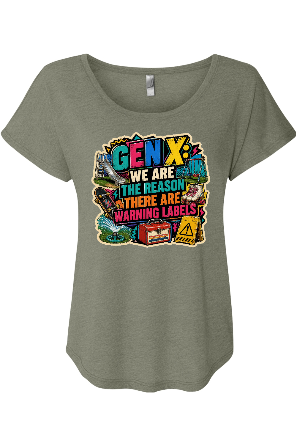GEN X WE ARE THE REASON THERE ARE WARNING LABELS Women's Triblend Dolman Tee