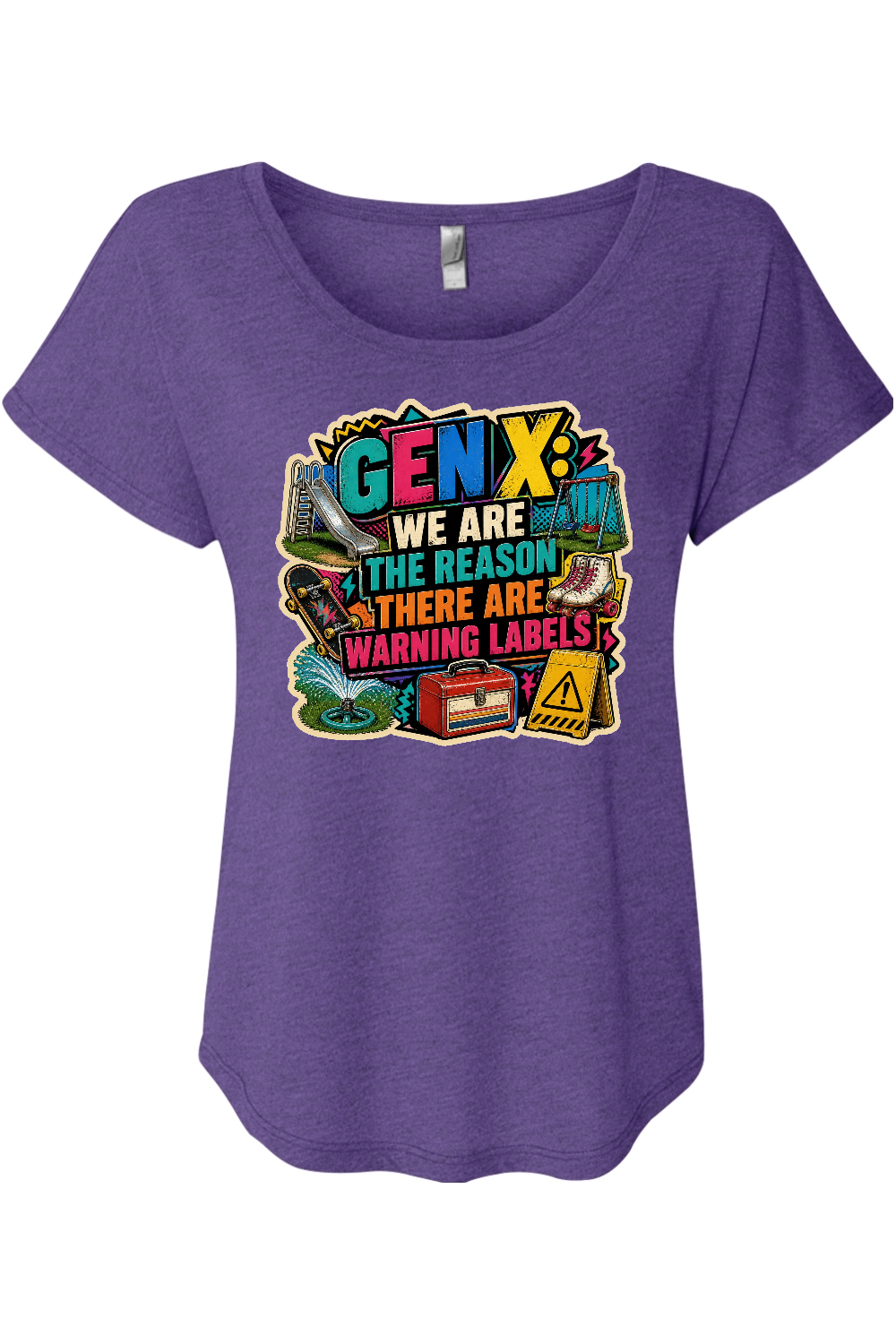 GEN X WE ARE THE REASON THERE ARE WARNING LABELS Women's Triblend Dolman Tee