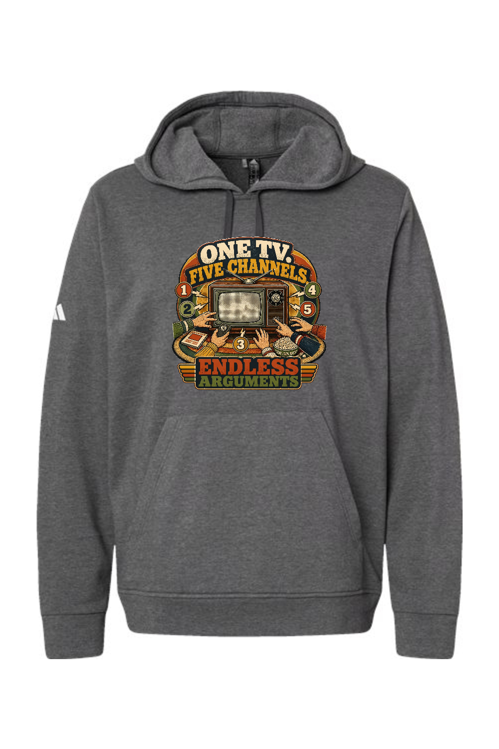 Adidas Fleece Hooded Sweatshirt: ONE TV. FIVE CHANNELS. ENDLESS ARGUMENTS