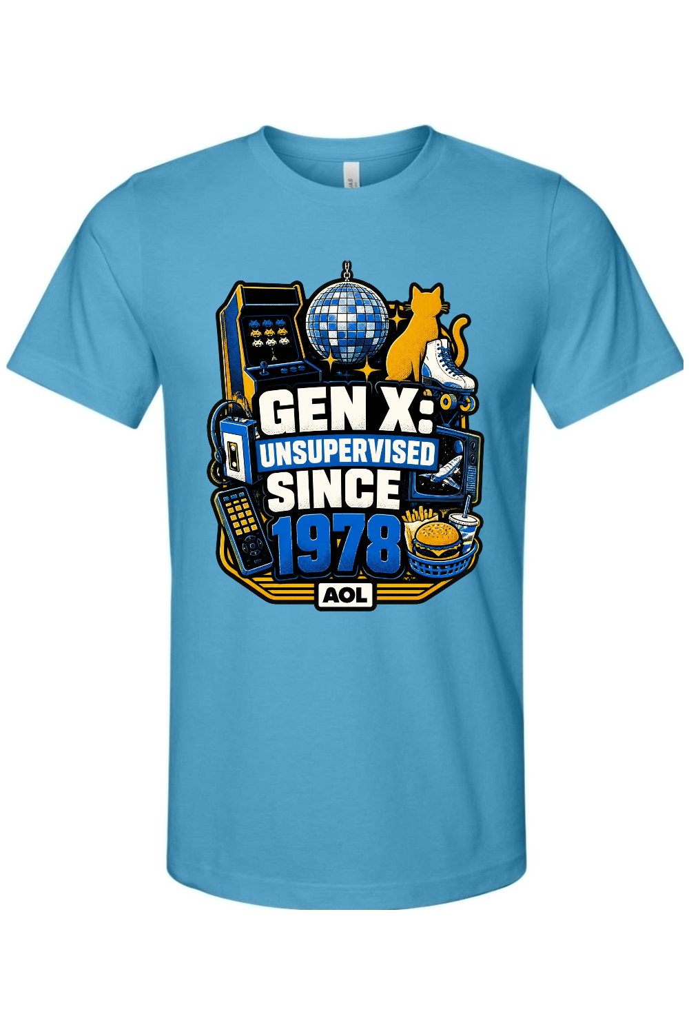 GEN X UNSUPERVISED SINCE 1978 Gen X Edition Tee