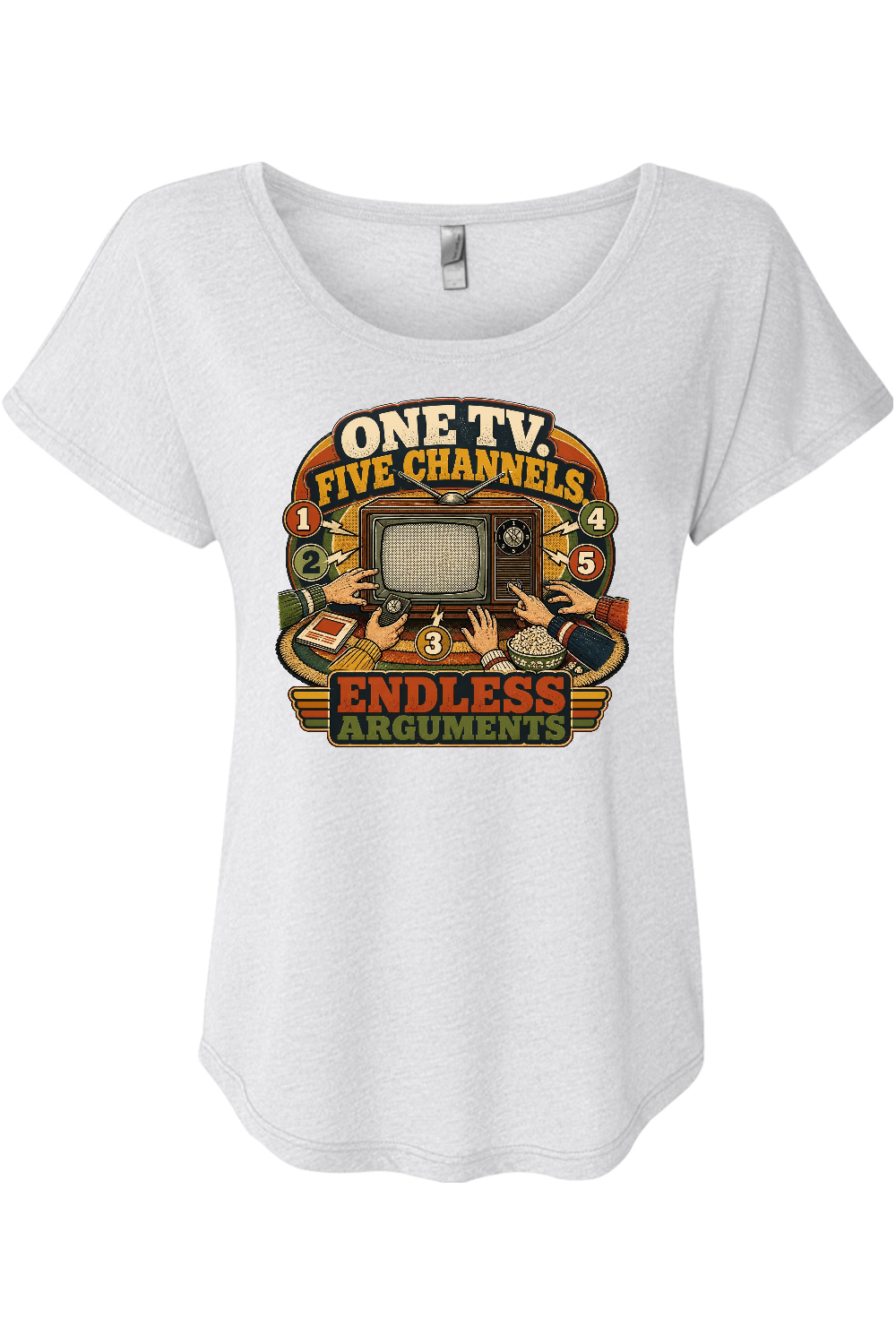 ONE TV. FIVE CHANNELS. ENDLESS ARGUMENTS Women's Triblend Dolman Tee