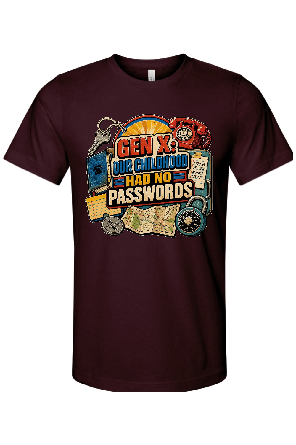 GEN X OUR CHILDHOOD HAD NO PASSWORDS Gen X Edition Tee