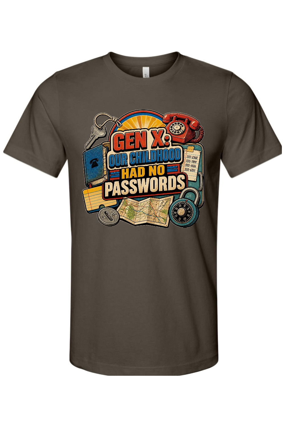 GEN X OUR CHILDHOOD HAD NO PASSWORDS Gen X Edition Tee