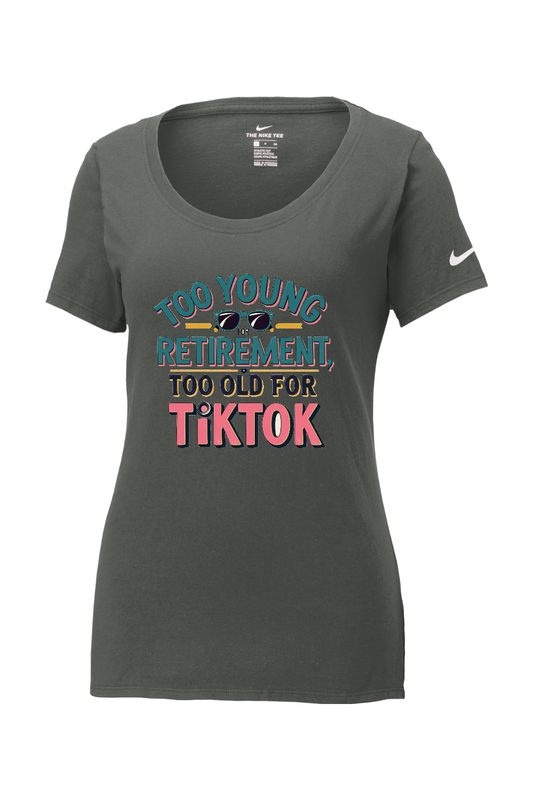Nike Ladies Core Cotton Scoop Neck Tee: Too Old for TikTok