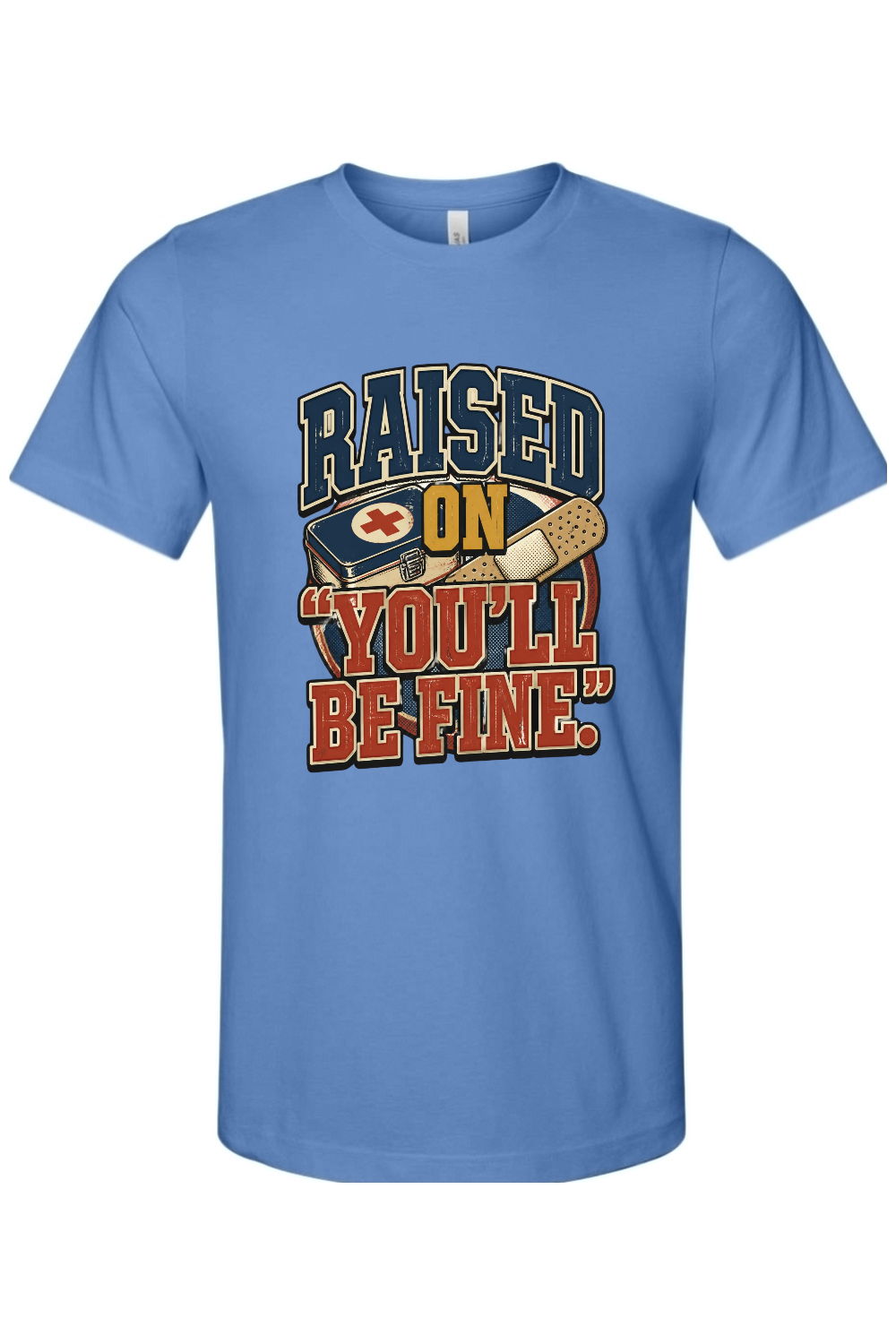 RAISED ON ‘YOU’LL BE FINE Gen X Edition Tee