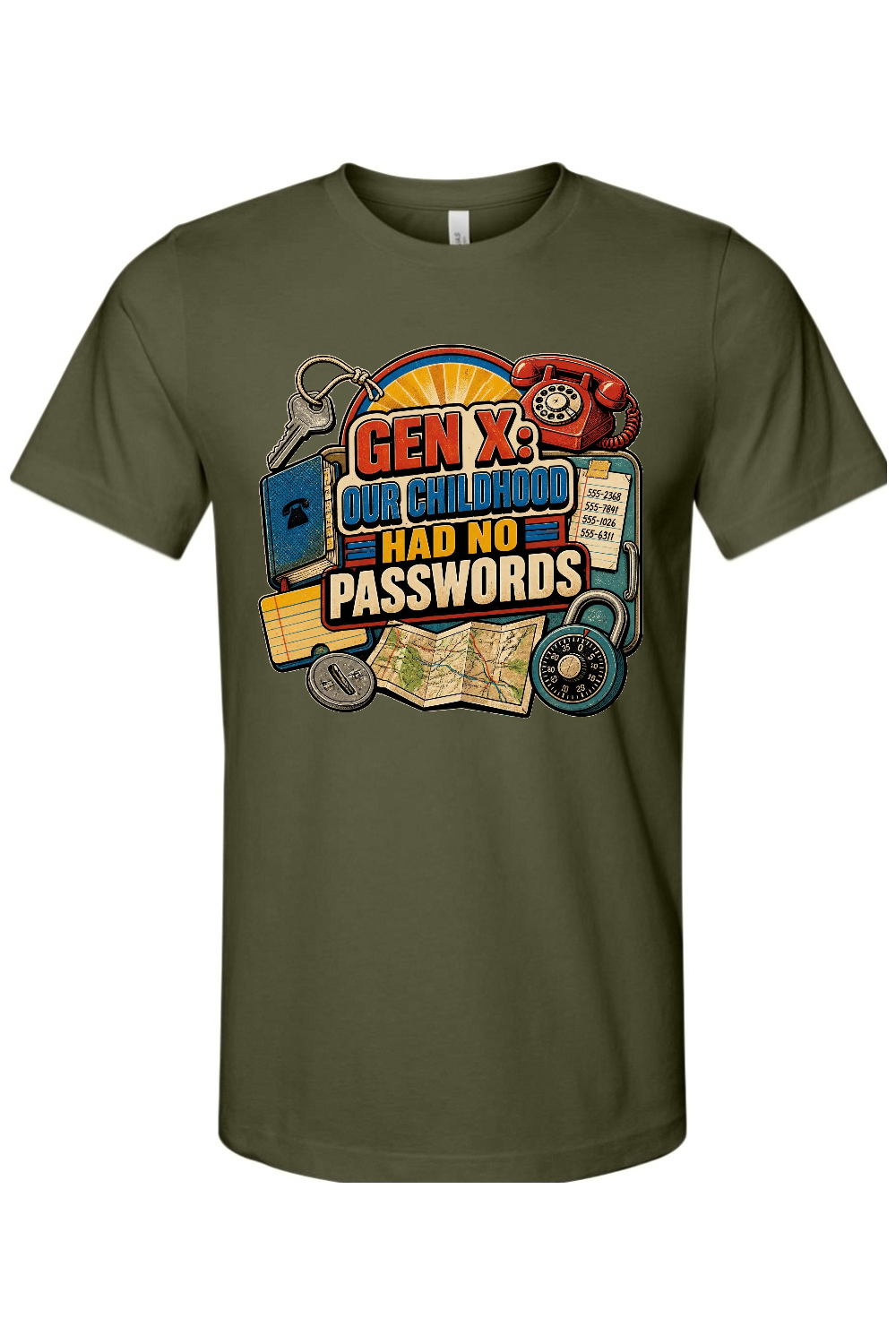 GEN X OUR CHILDHOOD HAD NO PASSWORDS Gen X Edition Tee