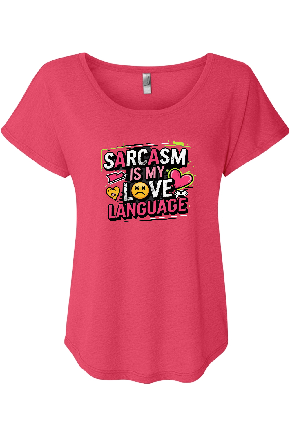 Sarcasm Love Language Women's Triblend Dolman Tee