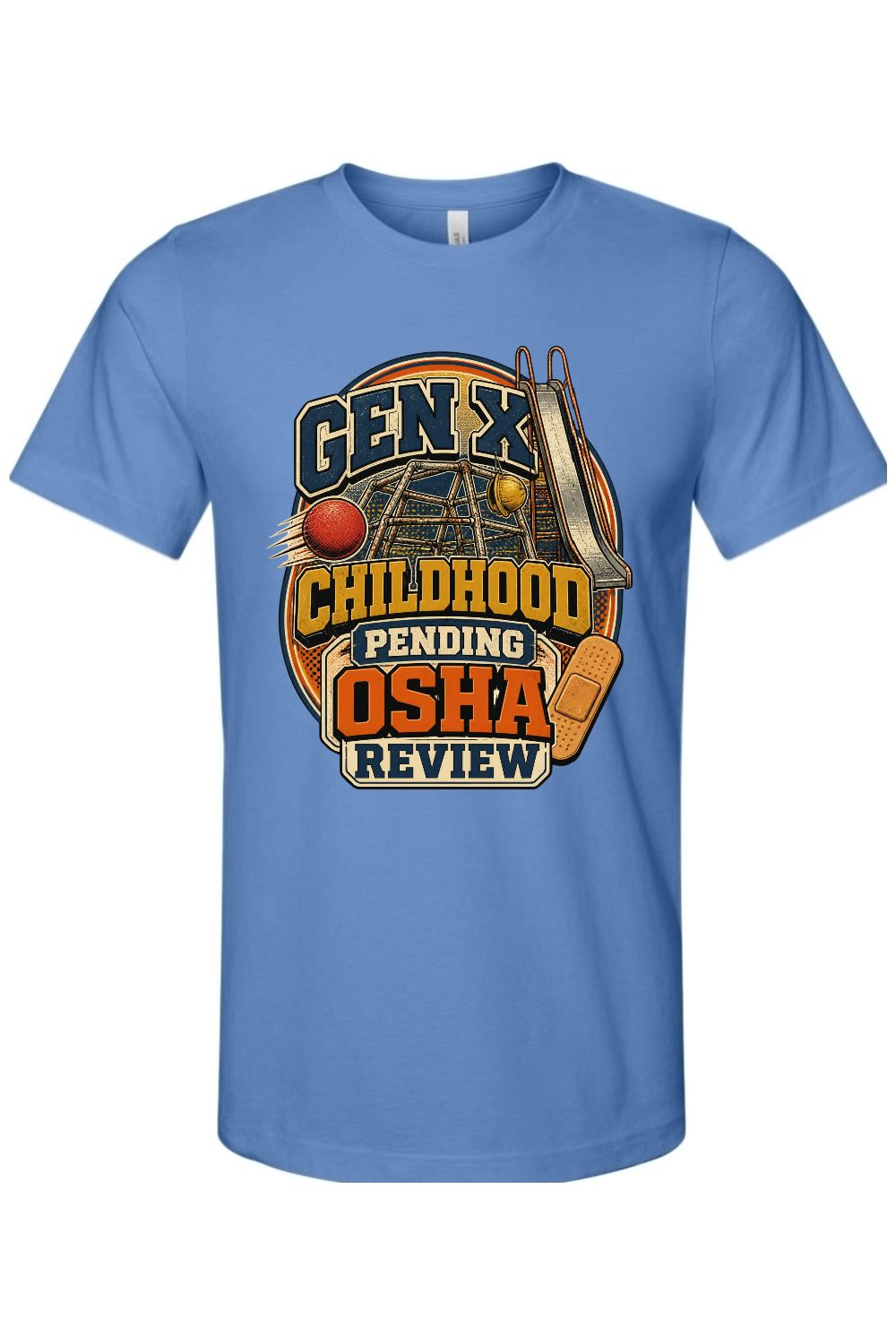 GEN X CHILDHOOD PENDING OSHA REVIEW Gen X Edition Tee