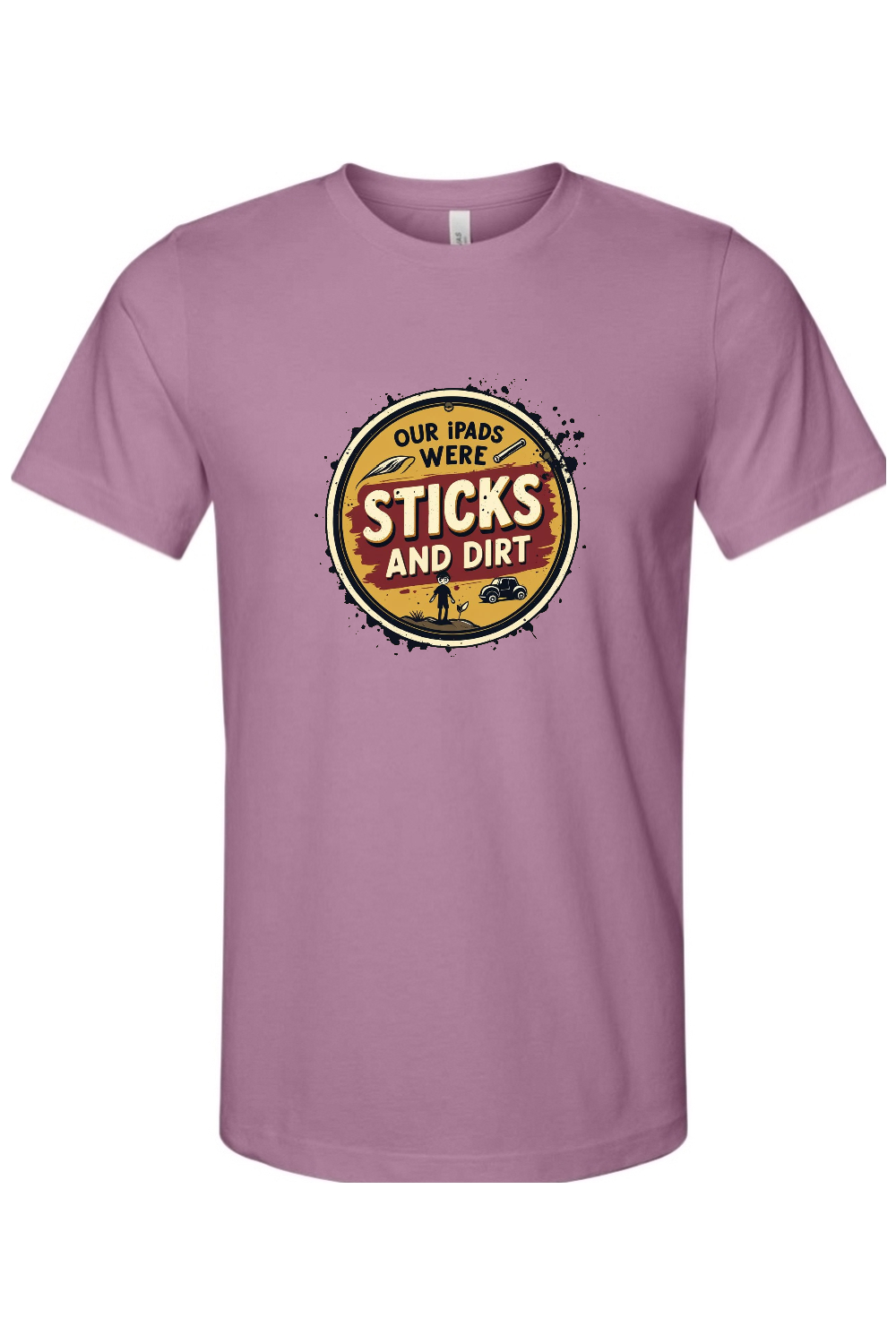 Sticks and Dirt Gen X Edition Tee