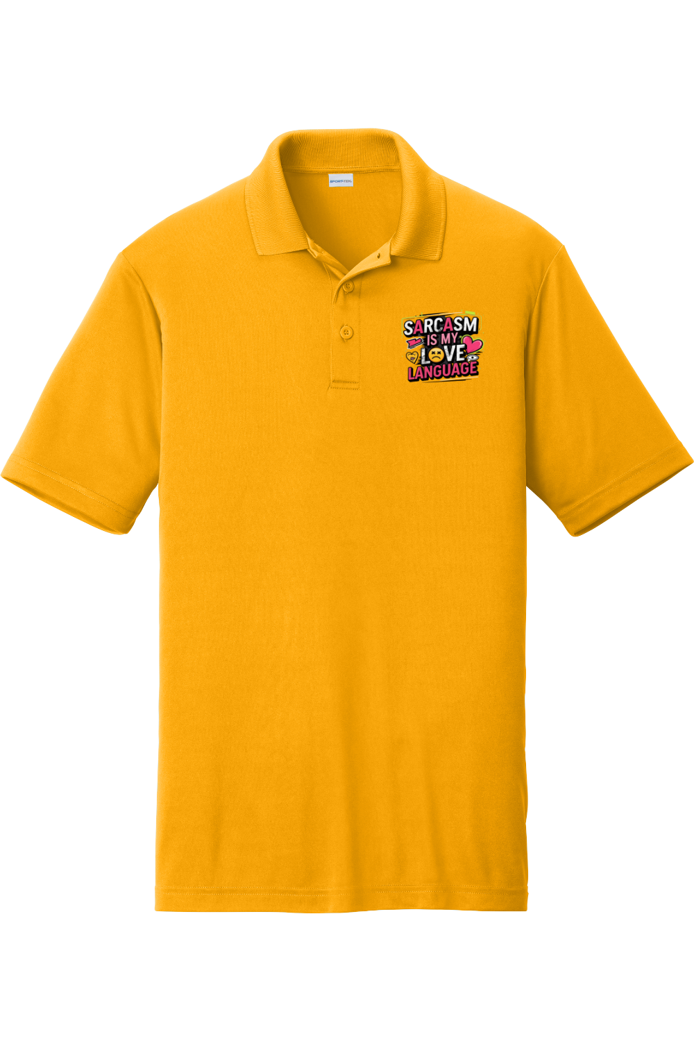 Moisture-Wicking Polo - Sarcasm Love Language