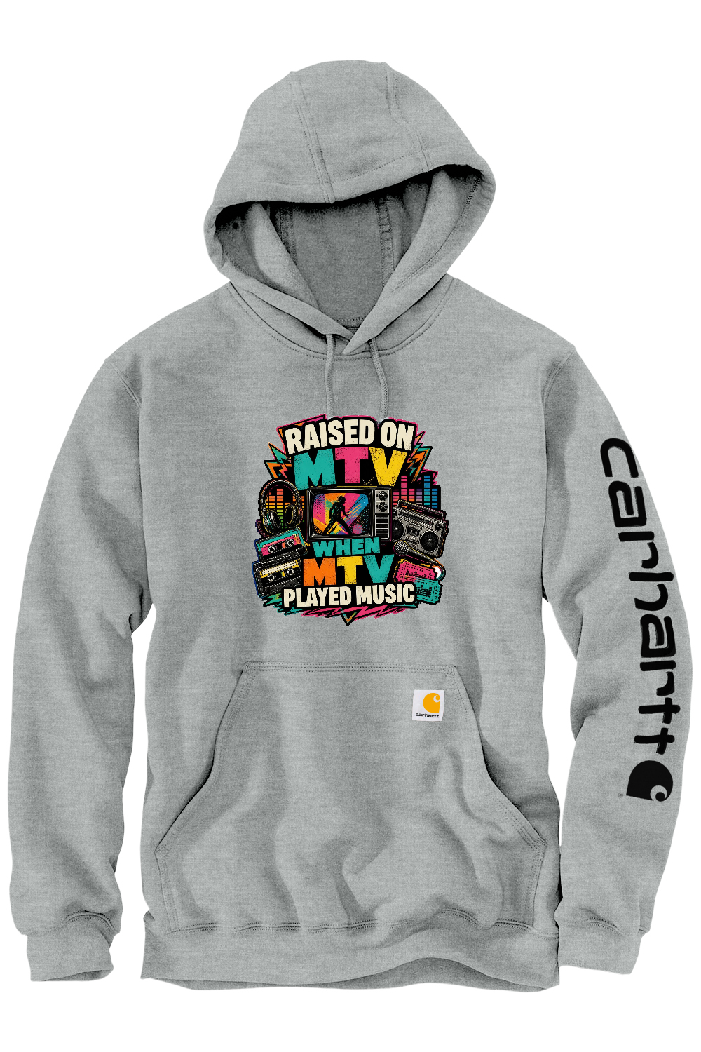 Carhartt Midweight Hooded Sweatshirt: RAISED ON MTV WHEN MTV PLAYED MUSIC