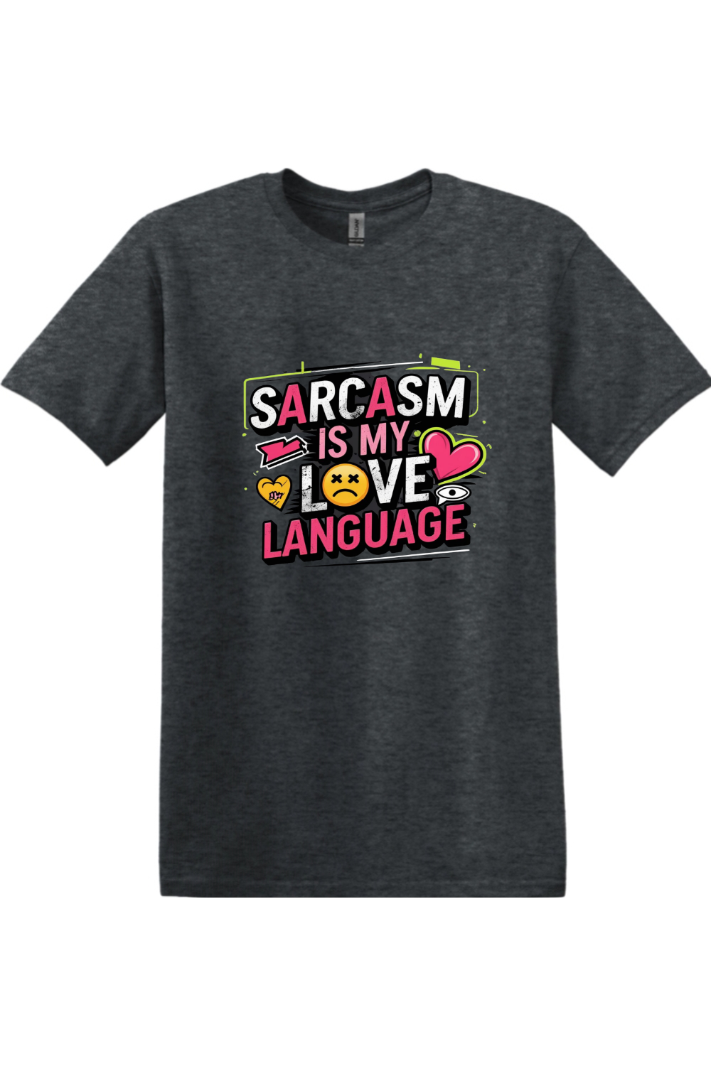 Softstyle Classic fit T-Shirt - Sarcasm Love Language