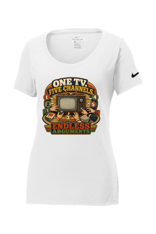 Nike Ladies Core Cotton Scoop Neck Tee: ONE TV. FIVE CHANNELS. ENDLESS ARGUMENTS