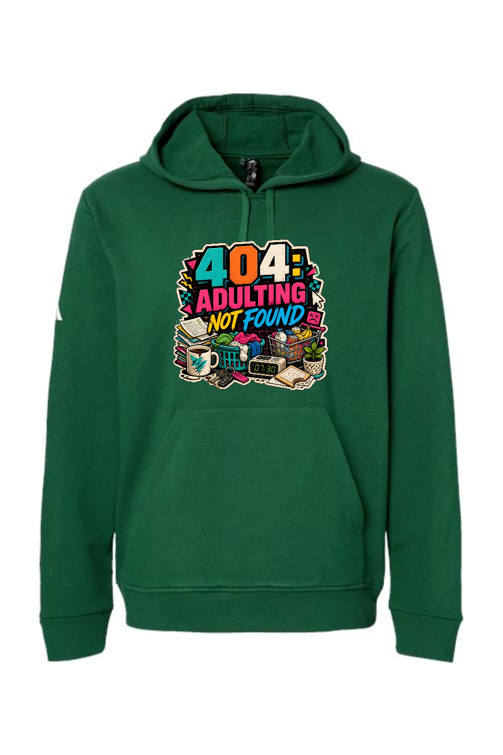 Adidas Fleece Hooded Sweatshirt: 404 Adulting Not Found
