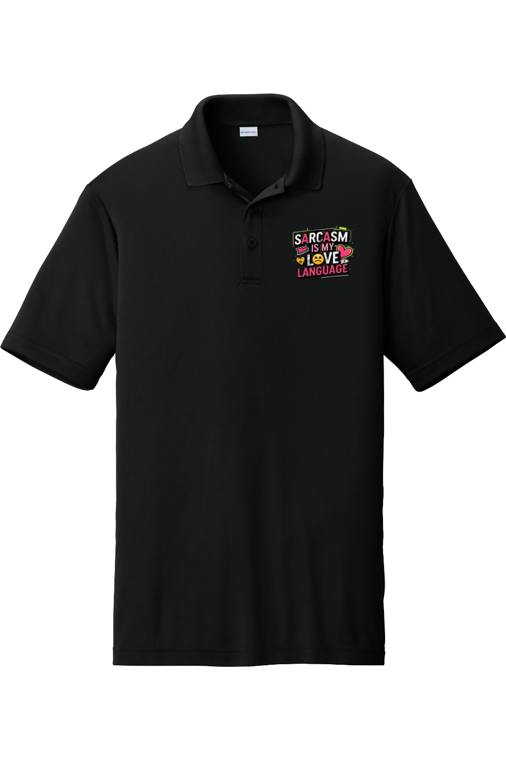 Moisture-Wicking Polo - Sarcasm Love Language
