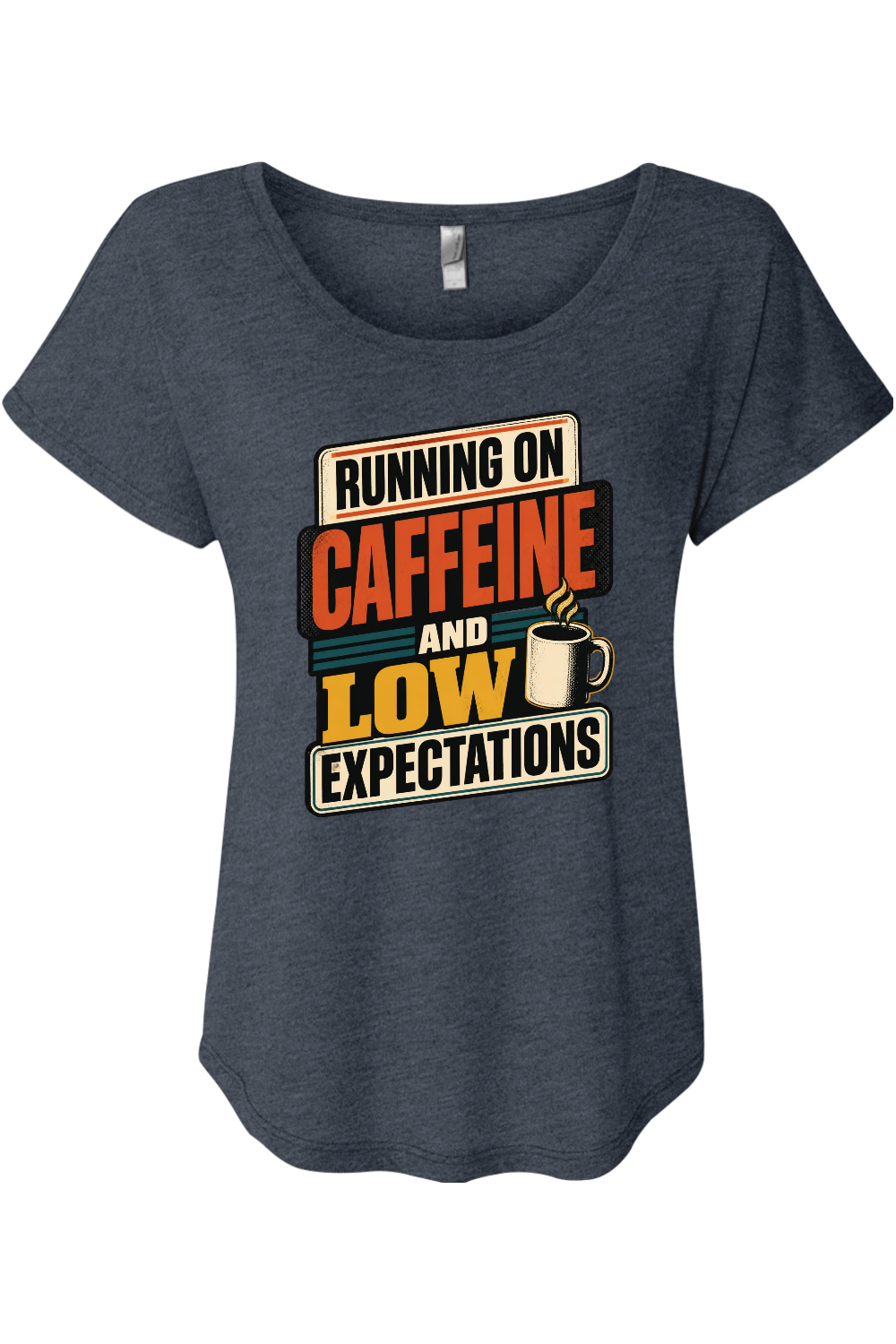 Running on caffeine and low expectations Women's Triblend Dolman Tee