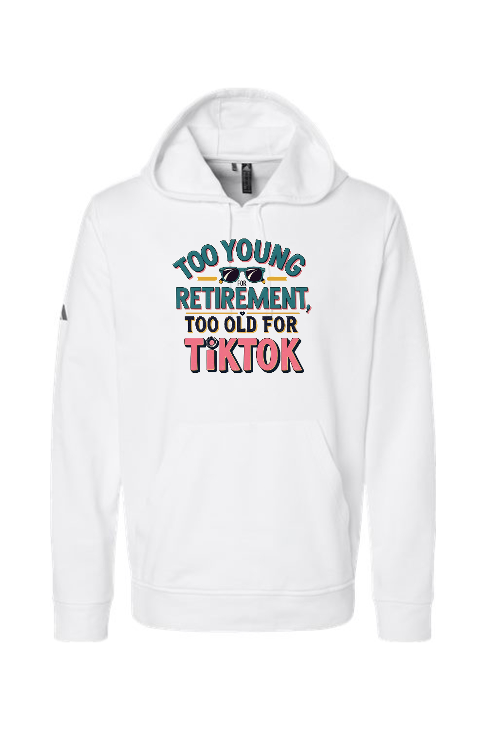 Adidas Fleece Hooded Sweatshirt: Too Old for TikTok