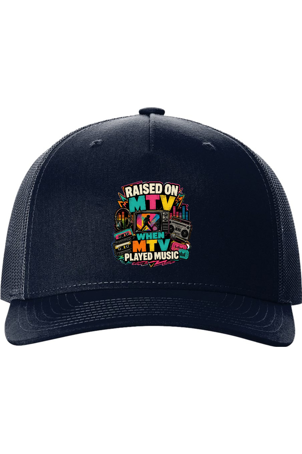 Richardson Trucker Cap: RAISED ON MTV WHEN MTV PLAYED MUSIC