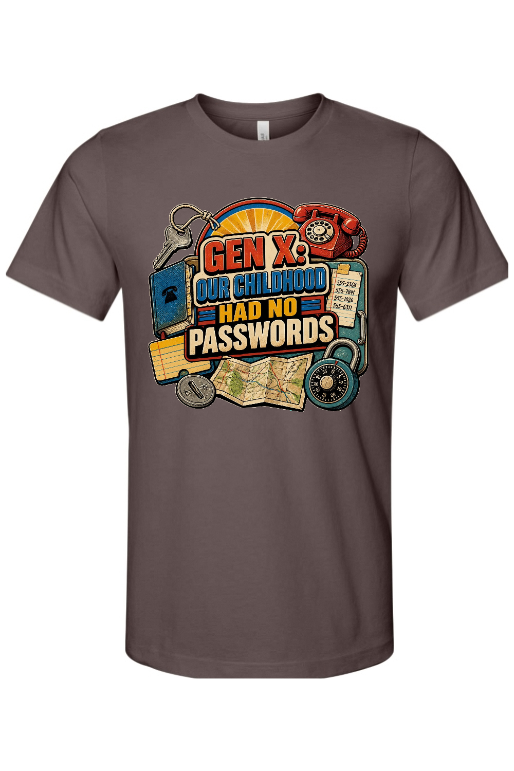 GEN X OUR CHILDHOOD HAD NO PASSWORDS Gen X Edition Tee