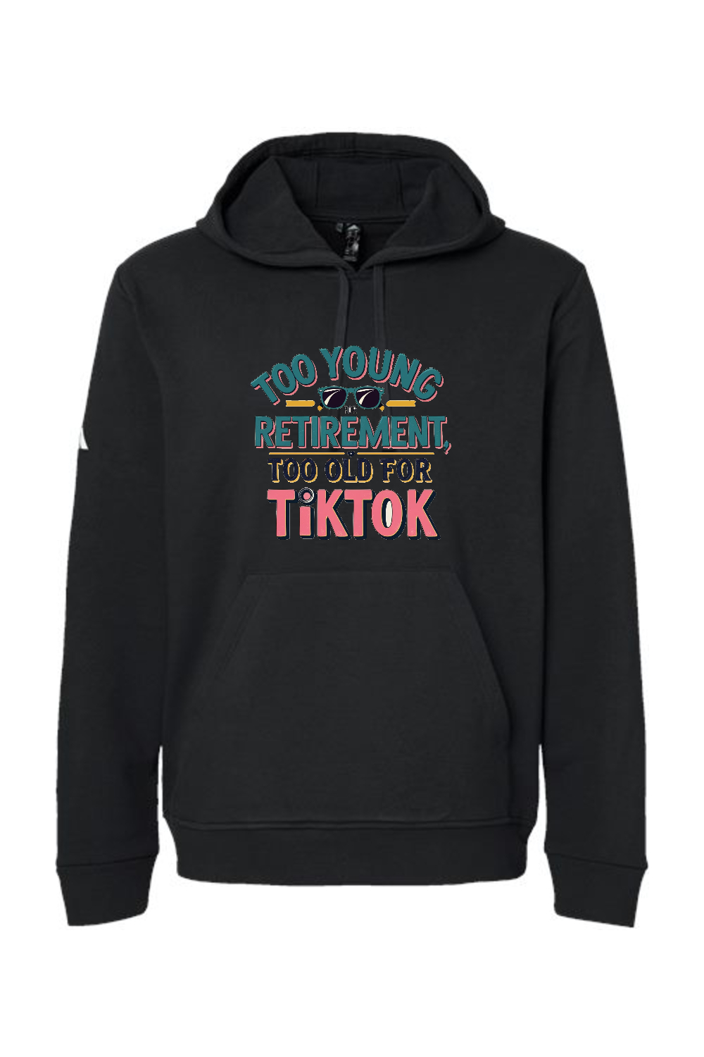 Adidas Fleece Hooded Sweatshirt: Too Old for TikTok