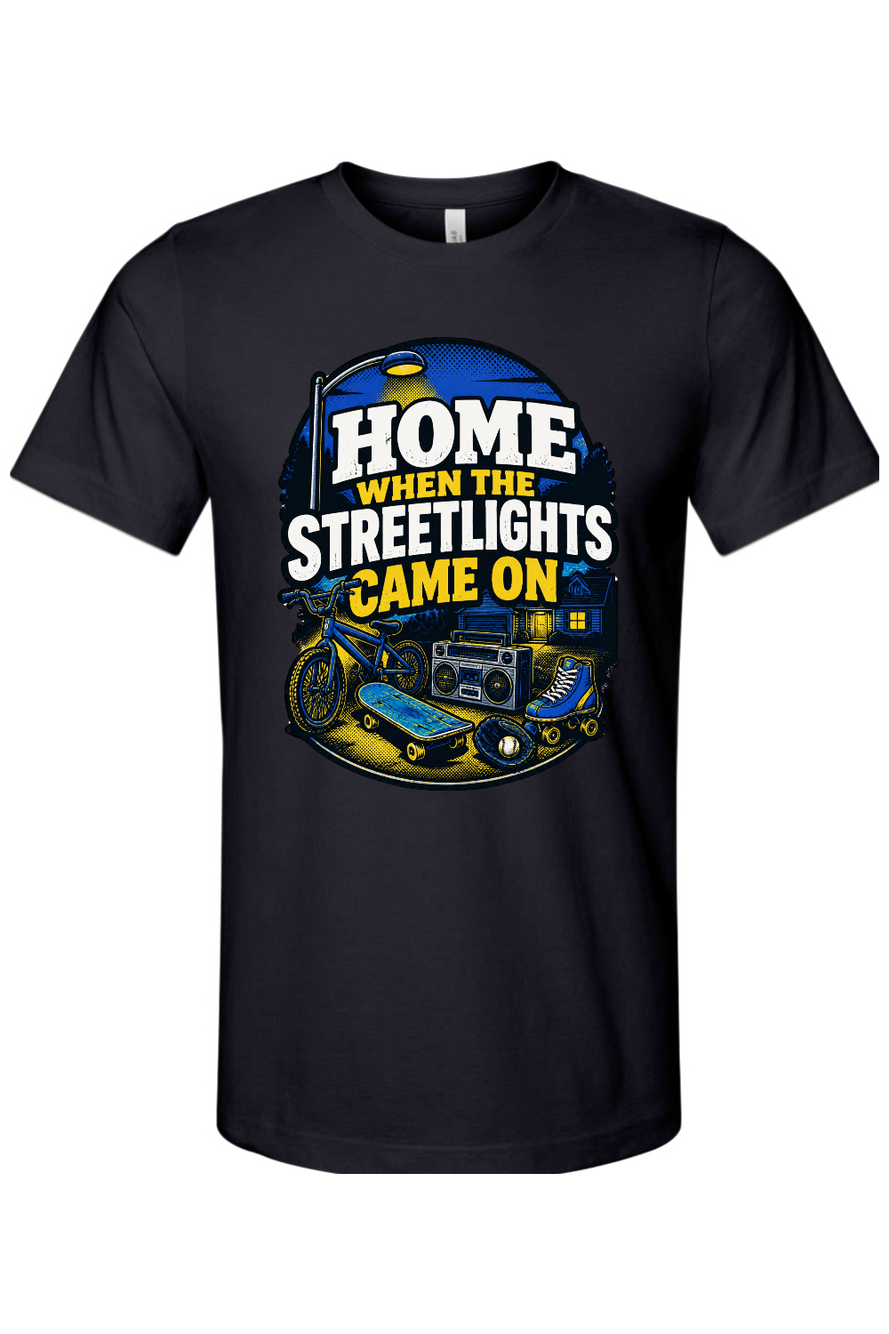 HOME WHEN THE STREETLIGHTS CAME ON Gen X Edition Tee