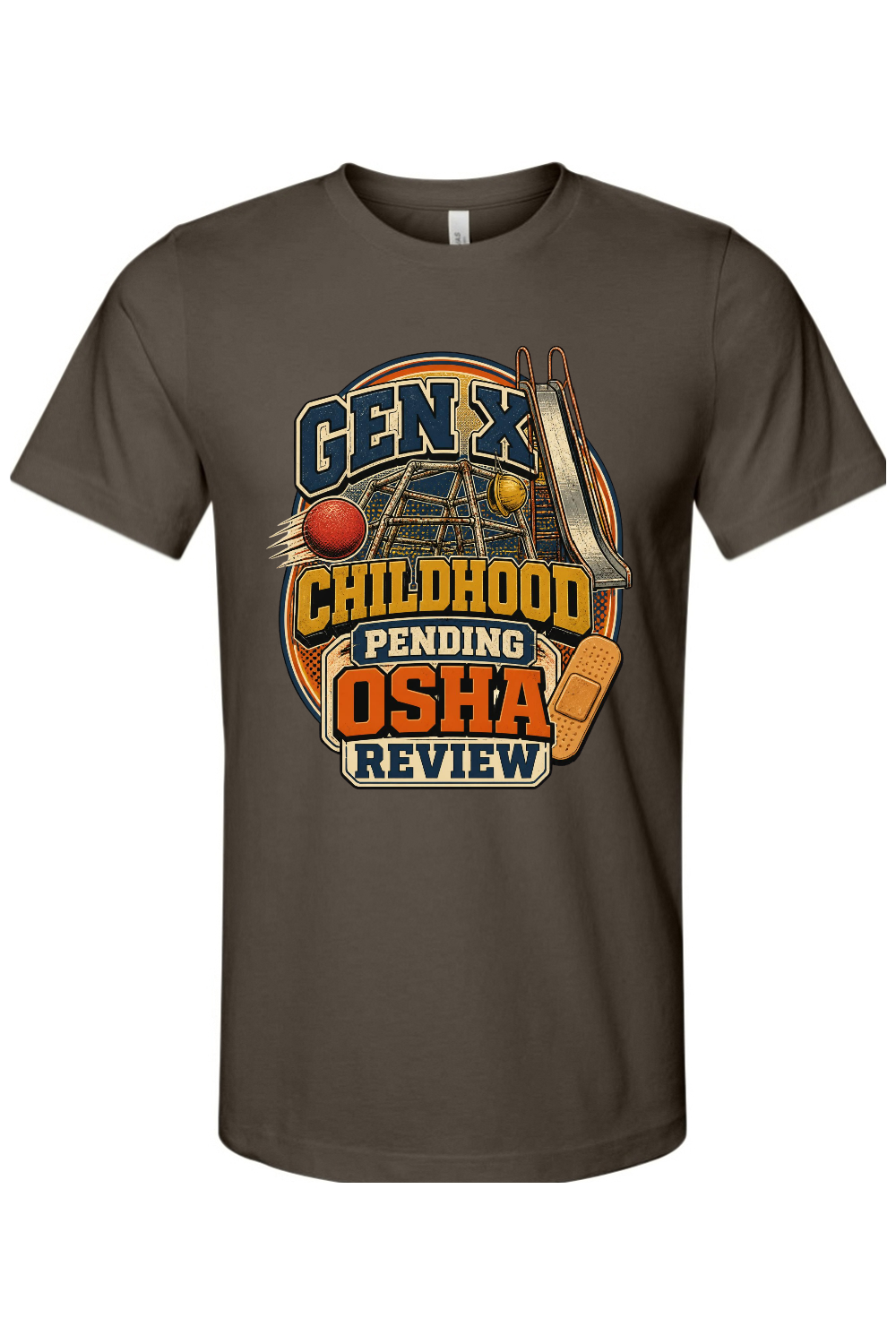 GEN X CHILDHOOD PENDING OSHA REVIEW Gen X Edition Tee