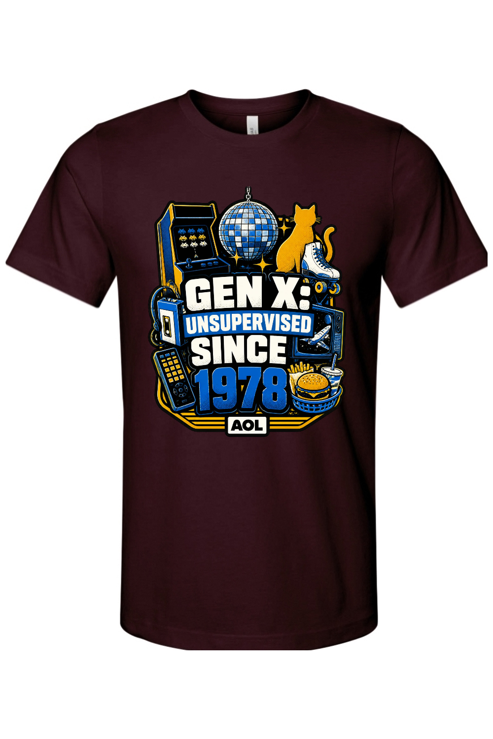 GEN X UNSUPERVISED SINCE 1978 Gen X Edition Tee