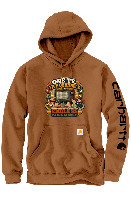 Carhartt Midweight Hooded Sweatshirt: One TV. Five Channels. Endless Arguments