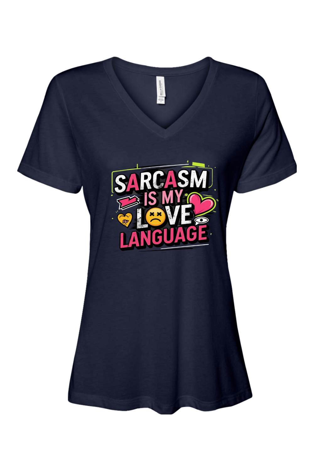 Relaxed Fit Women's V-Neck T-Shirt - Sarcasm Love Language