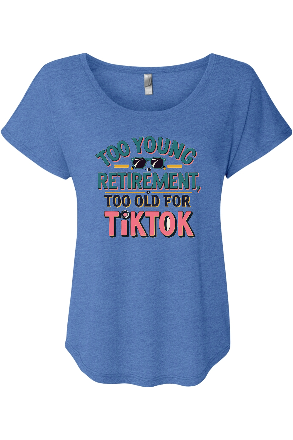 Too Old for TikTok Women's Triblend Dolman Tee