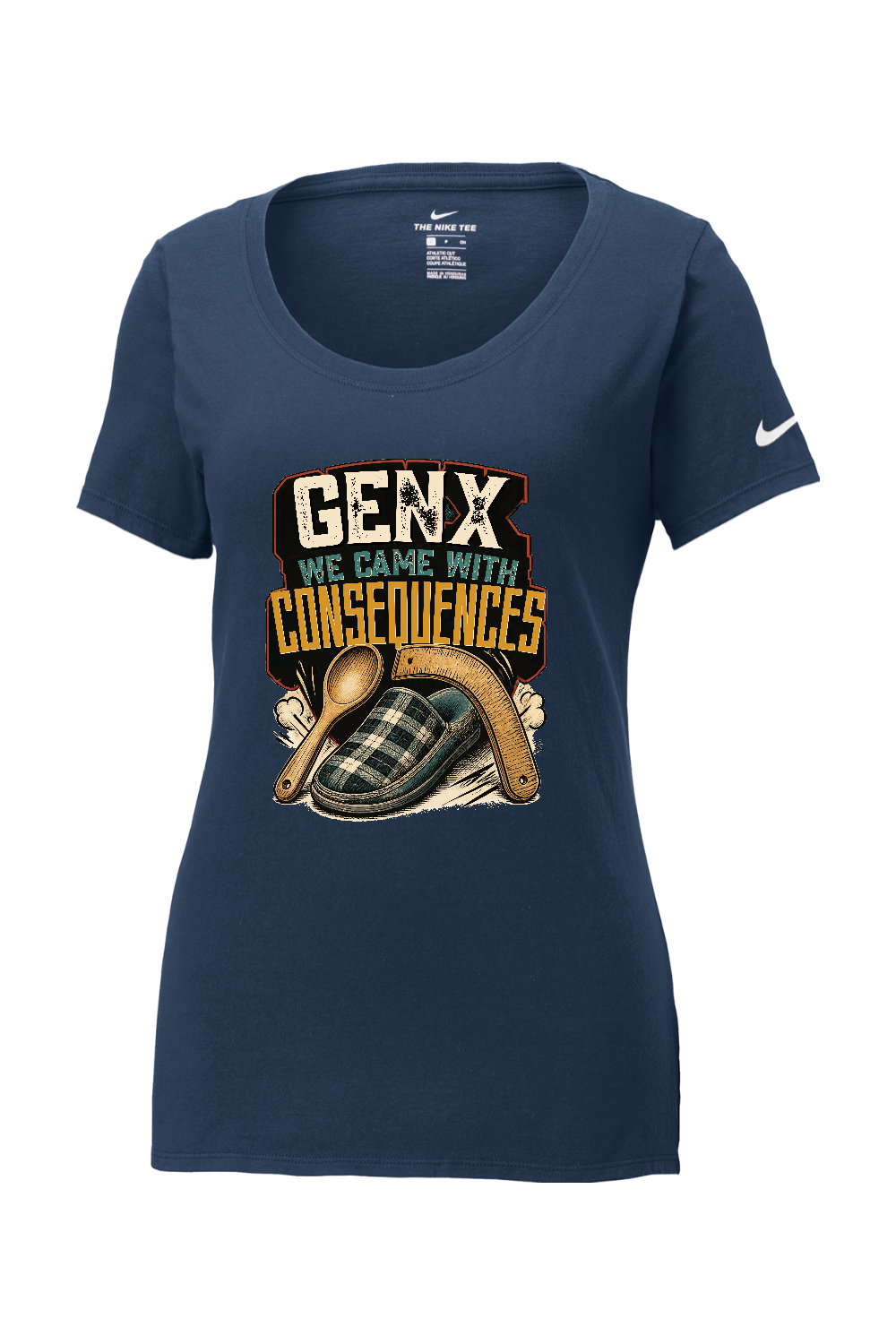 Nike Ladies Core Cotton Scoop Neck Tee: GEN X WE CAME WITH CONSEQUENCES