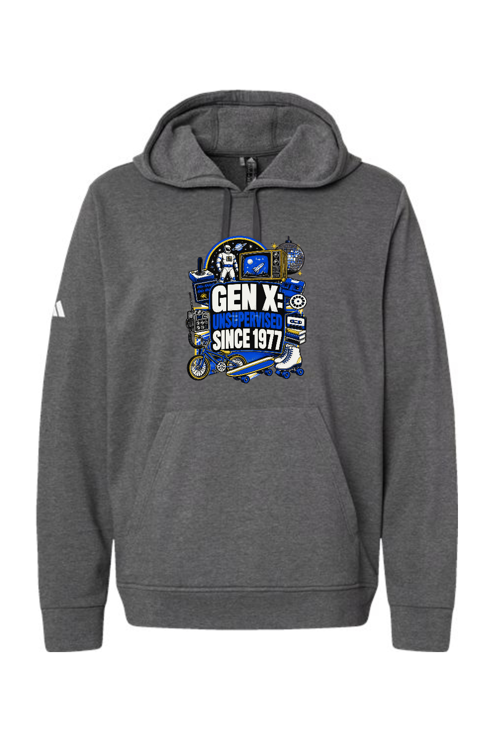 Adidas Fleece Hooded Sweatshirt: GEN X UNSUPERVISED SINCE 1977